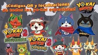 Guía de Yokai Watch 2 ¡Códigos QR de los yokai especiales y los animáximum para Jibanyan [upl. by Pell]