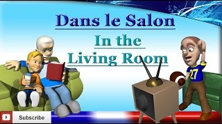 French Lesson 33  Learn French Lounge  Living Room Furniture amp Household Items vocabulary lesson [upl. by Horlacher870]