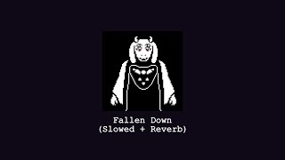 Fallen Down Reprise Slowed  Reverb  Undertale OST [upl. by Eeneg876]