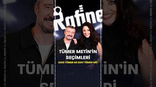 Tümer Metin’in seçimleri Alex mi Sergen mi 2003 Tümer Metin mi 2007 Tümer Metin mi❓ [upl. by Alit]