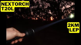 NEW 2KM LEP Flashlight  NEXTORCH T20L LEP [upl. by Sonny]