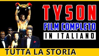 Tyson  Film Completo in Italiano [upl. by Arand]