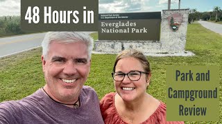 48 Hours in the Everglades Florida  National Park Travel Guide and Campground Review [upl. by Enirolf474]