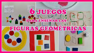 6 JUEGOS PARA ENSEÑAR LAS FIGURAS GEOMÉTRICAS [upl. by Farman612]