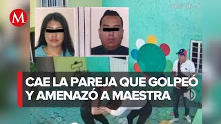 Detienen a padres que golpearon a maestra de kínder en Edomex [upl. by Aubarta532]