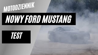 Motodziennik test  NAJNOWSZY FORD MUSTANG DARK HORSE [upl. by Tome738]