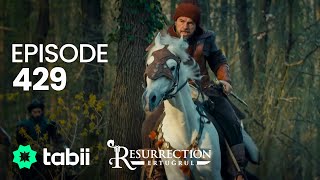 Resurrection Ertuğrul  Episode 429 [upl. by Scharff]