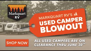 Used Camper Blowout Spring 2024  Over 50 Campers on Clearance  Markquart RV [upl. by Lucretia501]