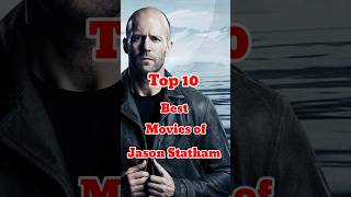 Top 10 Best Movies of Jason Statham  Top 10 Cinema jasonstatham shorts shortvideo [upl. by Setiram]