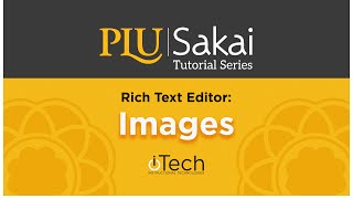 Sakai Rich Text Editor Images [upl. by Zulaledairam]