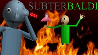 Baldi basics I MET THE NEW TEACHER NAMED SubterBaldi edition baldi basics mod [upl. by Ttirb]