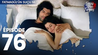 Fatmagul  Épisode 76 [upl. by Virgilia]