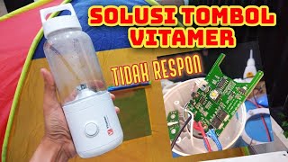 SOLUSI BLENDER VITAMER VITSO11 CONTROLLER TIDAK ADA RESPON [upl. by Ainoz296]