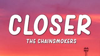 The Chainsmokers  Closer Lyricsft Halsey [upl. by Modern]