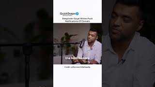 Zomato CEO writes push notifications of Zomato😱 trending viralvideo shorts podcast [upl. by Nihcas549]