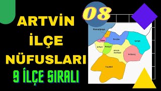 Artvin İlçe Nüfusları  Sıralı Liste  Artvin Nüfusu Ne Kadar [upl. by Ykcub]