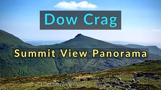 Dow Crag  Labelled Summit View Panorama  Lake District Southern Fells [upl. by Shiau]