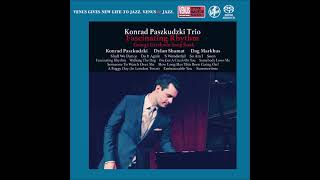 Konrad Paszkudzki Trio  Fascinating Rhythm George Gershwin Song Book 2017 [upl. by Anidal266]