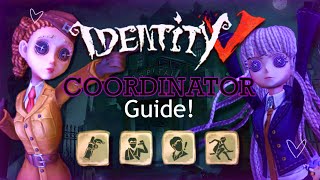 Coordinator Guide  Identity V [upl. by Asare]