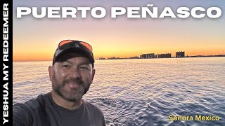 Puerto Peñasco Sonora México [upl. by Boni114]