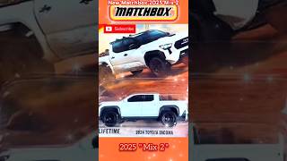 First look  New 2025 models  MATCHBOX MIX 2  Mattel shorts [upl. by Snodgrass]