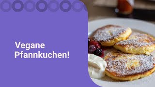 Vegane Pfannkuchen  einfach amp lecker [upl. by Eisen]