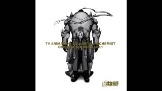 17  Parting 宿命  Fullmetal Alchemist OST 1 HQ [upl. by Dempstor]