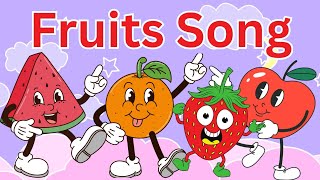 Fruit Song for Kids  Learn Fruits Nursery Rhymes  Baby Songs  Kids Rhymes For Children [upl. by Gregrory]