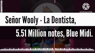 Black Midi Señor Wooly  La Dentista 551 Million notes Blue Midi [upl. by Aititil]