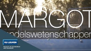 Margot over schakel handelswetenschappen Faculteit Economie en Bedrijfswetenschappen KU Leuven [upl. by Mona]