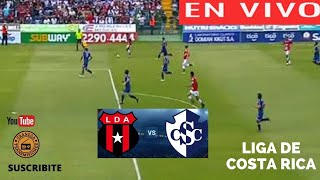 ALAJUELENSE VS CARTAGINES EN VIVO POR GRANEGA 🔴 LIGA PROMERICA  CLAUSURA  JORNADA 5 [upl. by Cynde354]