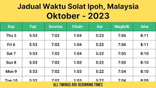 Jadual Waktu Solat Ipoh Malaysia Oktober 2023 [upl. by Idas242]