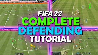 HOW TO DEFEND IN FIFA 22  COMPLETE DEFENDING TUTORIAL [upl. by Alegnasor]