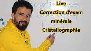 Live Correction dexamen de chimie minérale  Cristallographie [upl. by Aikahc]