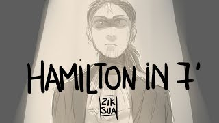 Hamilton in 7 minutes  Animatic [upl. by Notsirhc187]