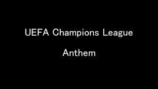 【和訳】UEFA Champions League  Anthem【Lyrics】 [upl. by Annawot]