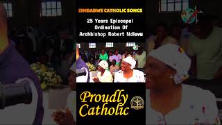 YouTube Shorts  25 Yrs Episcopal Ordination Arch Robert Ndlovu  Zimbabwe Catholic Songs [upl. by Denny]