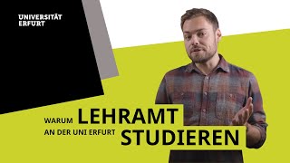 Warum Lehramt an der Uni Erfurt studieren Dein Lehramtsstudium Bachelor amp Master [upl. by Lady]