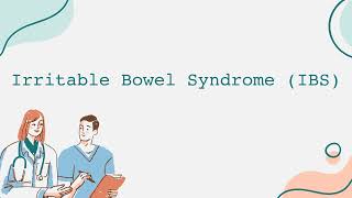 Irritable Bowel Syndrome IBS [upl. by Whorton]