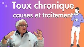 Toux chronique mécanismes causes traitements [upl. by Pauletta370]