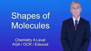 A Level Chemistry Revision quotShapes of Moleculesquot [upl. by Warfourd471]