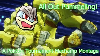 quotAll Out Pummelingquot A Machamp Pokken Tournament DX Montage [upl. by Leila985]