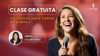 🔴 EN VIVO CLASE GRATUITA DE ORATORIA quotConfianza para hablar en públicoquot [upl. by Lamrert]