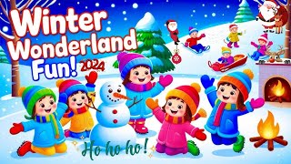 Winter Wonderland Fun Song For Kids Snowflakes Snowballs amp Holiday Cheer [upl. by Tijnar711]