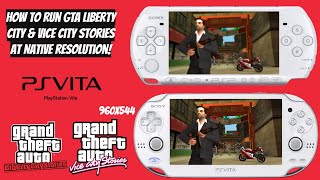 How To Run GTA Liberty City amp Vice City Stories At Native Resolution on HENKaku PS VITAPSTV [upl. by Enom15]