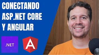 Conectando una App de Angular con un Web API de ASPNET Core [upl. by Assira383]