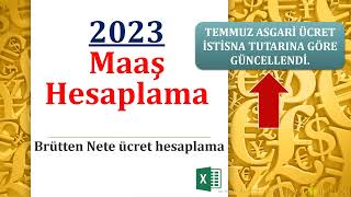 Brütten Nete Maaş Hesaplama quotquotquotGÜNCELLENMİŞquotquotquot Temmuz 2023 haliyle [upl. by Grail]