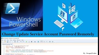 Powershell Script To Change Service Account or Update Password [upl. by Ragouzis57]