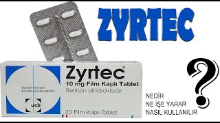 ZYRTEC Tablet Nedir Niçin Kullanılır Nasıl Kullanılır Yan Etkileri Nelerdir [upl. by Atteloc483]