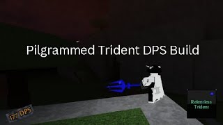 Pilgrammed Trident DPS Build [upl. by Burrton743]